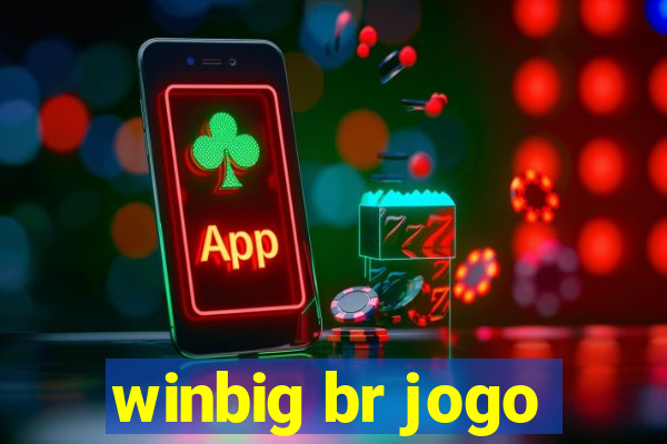 winbig br jogo